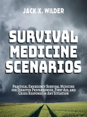 cover image of Survival Medicine Scenarios